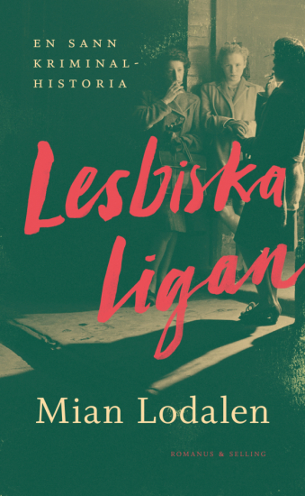 Lesbiska ligan i gruppen Landshopping.se / Böcker hos Landshopping (10039_9789189051034    )
